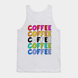 Coffee! Tank Top